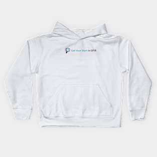 Get Your Start in DFIR Logo Kids Hoodie